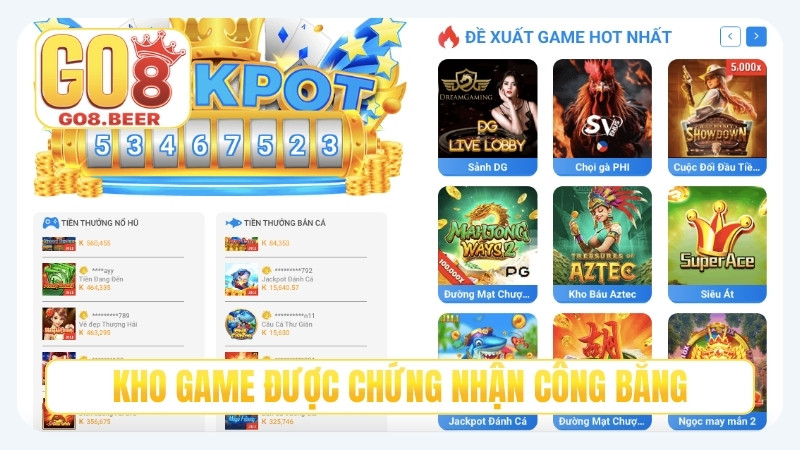 Kho game được chứng nhận công bằng